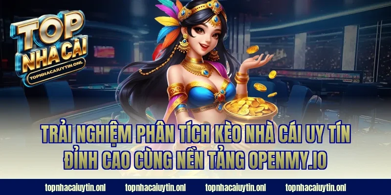 Trải nghiệm phân tích kèo nhà cái uy tín đỉnh cao cùng nền tảng nativebites.in